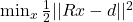 \min_{x} \frac{1}{2}||Rx - d||^2