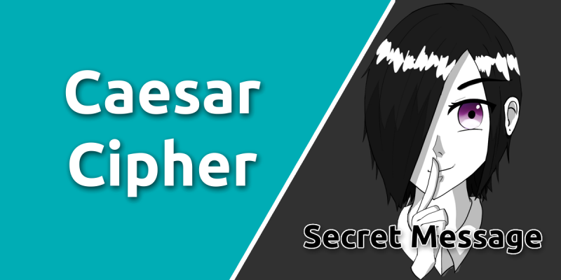 caeser cipher guide secret message